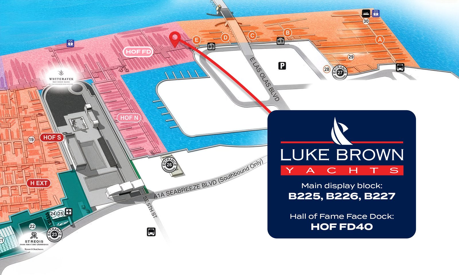 Bahia Mar show map showing the Luke Brown Yachts main display block, slips B225, B226 and B227, and the Hall of Fame Face Dock, slip HOF FD40